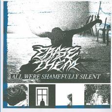 ALL WERE SHAMEFULLY SILENT mp3 Album by Erase Them