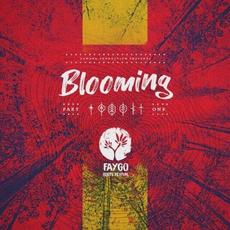 Blooming #1 mp3 Album by Faygo