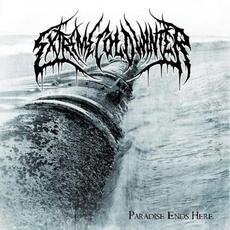 Paradise Ends Here mp3 Album by Extreme Cold Winter