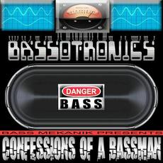 Confessions Of A Bassman mp3 Album by Bassotronics