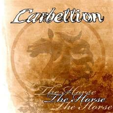 The Horse mp3 Album by Carbellion