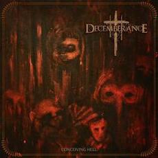 Conceiving Hell mp3 Album by Decemberance