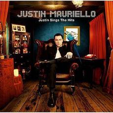 Justin Sings the Hits mp3 Album by Justin Mauriello
