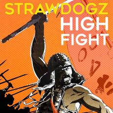 High Fight mp3 Single by Strawdogz