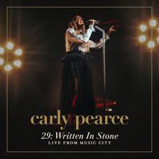 29: Written In Stone(Live From Music City) mp3 Live by Carly Pearce