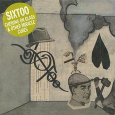 Chewing on Glass and Other Miracle Cures (Two Turntables & a Telephone mix) mp3 Album by Sixtoo