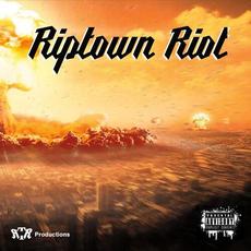 Riptown Riot mp3 Album by Riptown Riot