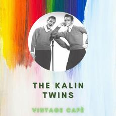 The Kalin Twins - Vintage Cafè mp3 Album by The Kalin Twins