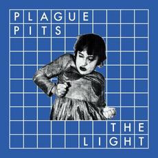 The Light mp3 Album by Plague Pits