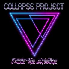 Ride The Gridline mp3 Album by Collapse Project