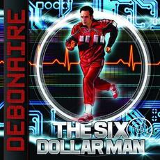 The Six Dollar Man mp3 Album by Debonaire