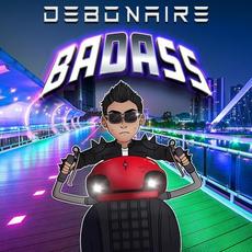 Badass mp3 Album by Debonaire