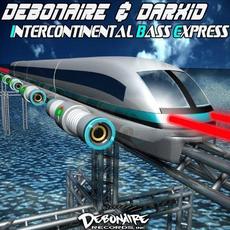 Intercontinental Bass Express mp3 Album by Debonaire