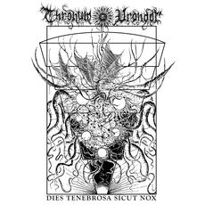 Dies Tenebrosa Sicut Nox mp3 Album by Thronum Vrondor