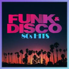 Funk & Disco 80S Hits mp3 Compilation by Various Artists