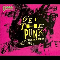 Get The Punk J Punk & New Wave 1972~1991 mp3 Compilation by Various Artists