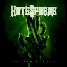 Hatred Reborn mp3 Album by HateSphere