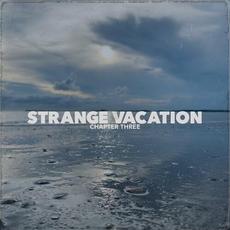 Chapter Three mp3 Album by Strange Vacation