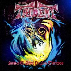Hasta el Final de los Tiempos mp3 Album by Steel Trident