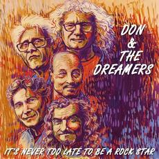 It's Never Too Late to Be a Rock Star mp3 Album by Don & The Dreamers