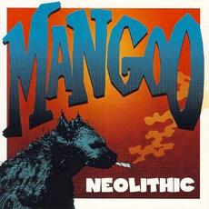 Neolithic mp3 Album by Mangoo