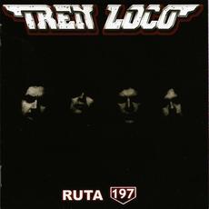 Ruta 197 mp3 Album by Tren Loco