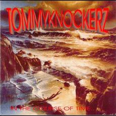 In the Course of Time... Leading to Decrease mp3 Album by Tommyknockerz