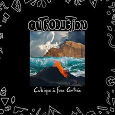 Cubique A Face Centree mp3 Album by Outroduction