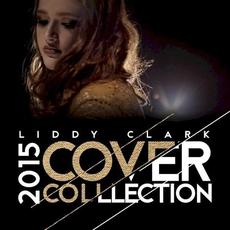 2015 Cover Collection mp3 Artist Compilation by Liddy Clark