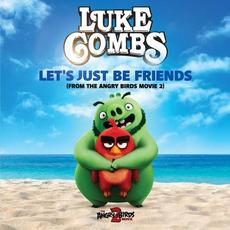 Let's Just Be Friends (From The Angry Birds Movie 2) mp3 Single by Luke Combs