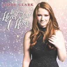 Do You Hear What I Hear mp3 Single by Liddy Clark