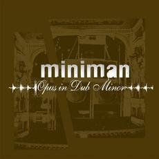 Opus in Dub Minor mp3 Album by Miniman
