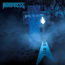Metal 'Til The End mp3 Album by Wardress