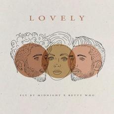 Lovely mp3 Single by Fly by Midnight