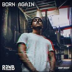 Born Again mp3 Single by Rawb