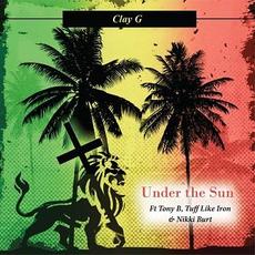 Under the Sun mp3 Single by Clay G