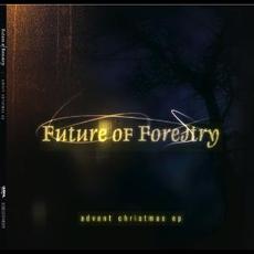 Advent Christmas EP mp3 Album by Future Of Forestry