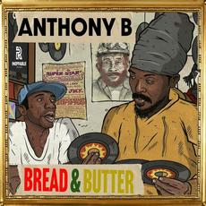 Bread & Butter mp3 Album by Anthony B