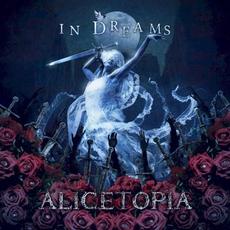 In Dreams mp3 Album by Alicetopia