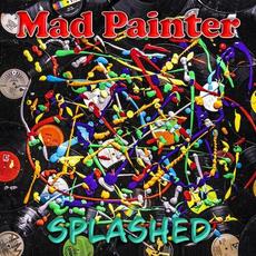 Splashed mp3 Album by Mad Painter
