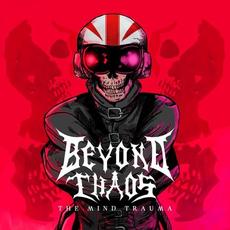 The Mind Trauma mp3 Album by Beyond Chaos