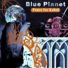 Peace for Kabul mp3 Album by Blue Planet
