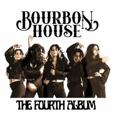 The Fourth Album mp3 Album by Bourbon House