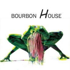 Bourbon House mp3 Album by Bourbon House