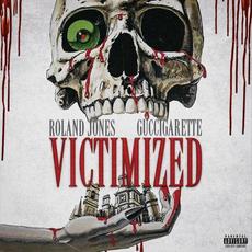 Victimized mp3 Album by Guccigarette & Roland Jones