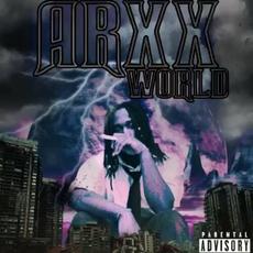 Arxxworld mp3 Album by ARXX