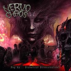 Dug Up... Diabolical Reincarnations mp3 Album by NervoChaos