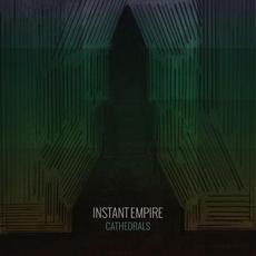 Cathedrals mp3 Album by Instant Empire