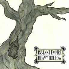 Heavy Hollow mp3 Album by Instant Empire