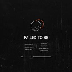 Failed to Be mp3 Album by World Divided